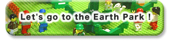 Let's go to the Earth Park !