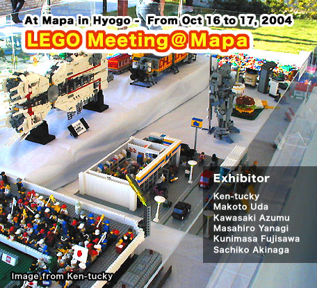 LEGO Meeting @ Mapa in hyogo